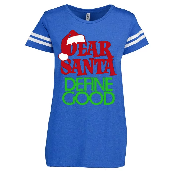 Dear Santa Define Good Gift Enza Ladies Jersey Football T-Shirt