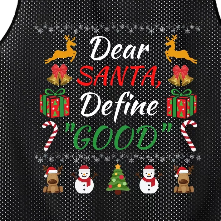 Dear Santa Define Good Funny Christmas Family Christmas Funny Santa Family Xmas Mesh Reversible Basketball Jersey Tank