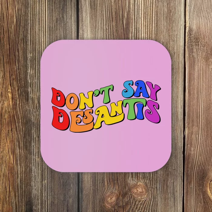 Don't Say Desantis Rainbow Curvy Cool Coaster