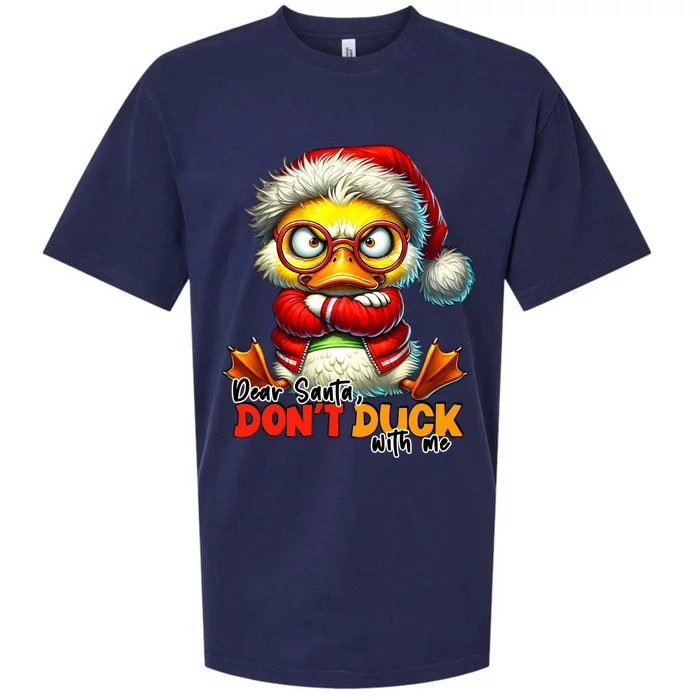 Dear Santa Dont Duck With Me Funny Sarcastic Grumpy Duck Christmas Sueded Cloud Jersey T-Shirt