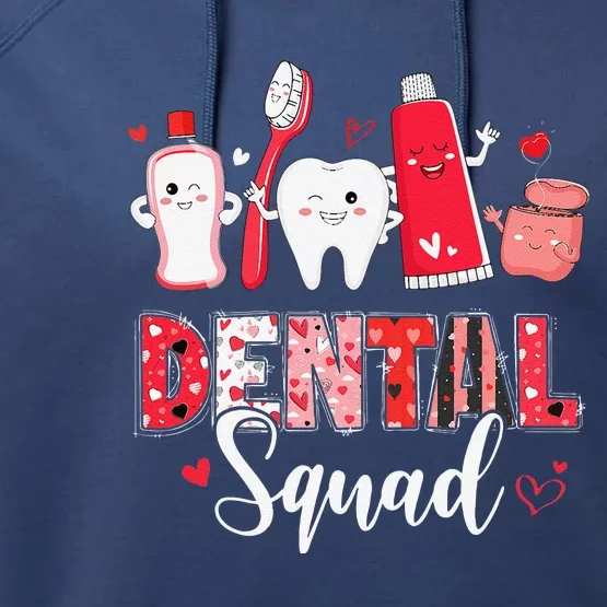 Dental Squad Dental Assistant Dentist Happy Valentine's Day Love Performance Fleece Hoodie