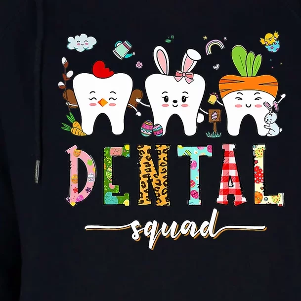 Dental Squad Easter Day Funny Tooth Dental Assistant Dentist Womens Funnel Neck Pullover Hood