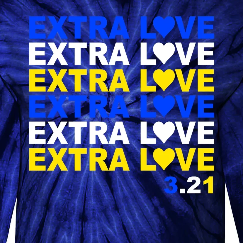 Down Syndrome Extra Love March 21st Tie-Dye Long Sleeve Shirt