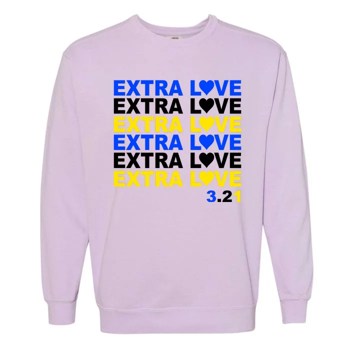 Down Syndrome Extra Love March 21st Garment-Dyed Sweatshirt