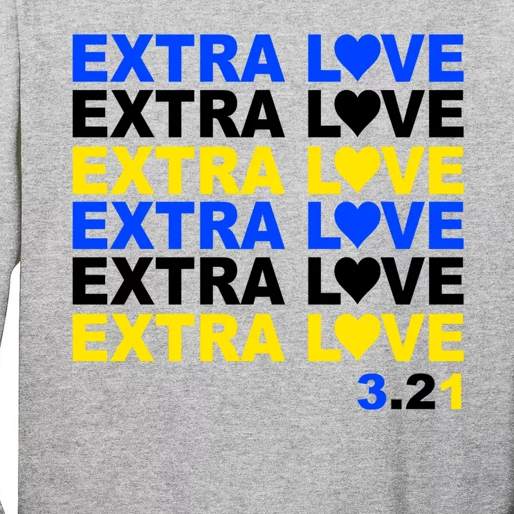 Down Syndrome Extra Love March 21st Tall Long Sleeve T-Shirt