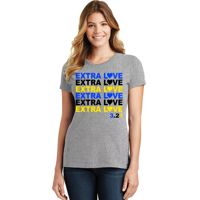 Down Syndrome Extra Love March 21st Women's T-Shirt