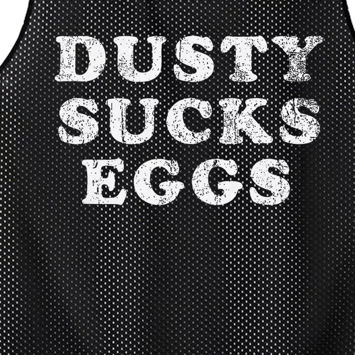 Dusty Sucks Eggs Mesh Reversible Basketball Jersey Tank