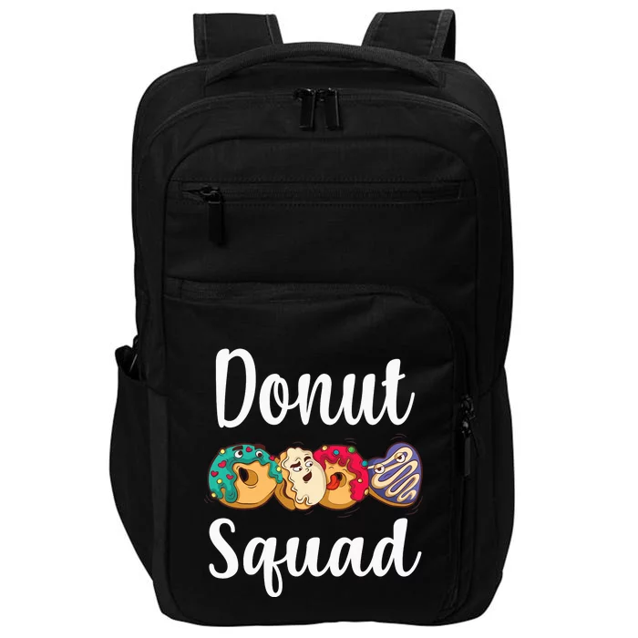 Donut Squad Funny Donut Lover Impact Tech Backpack