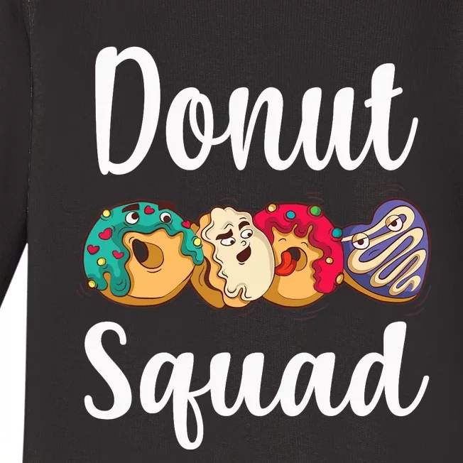 Donut Squad Funny Donut Lover Baby Long Sleeve Bodysuit