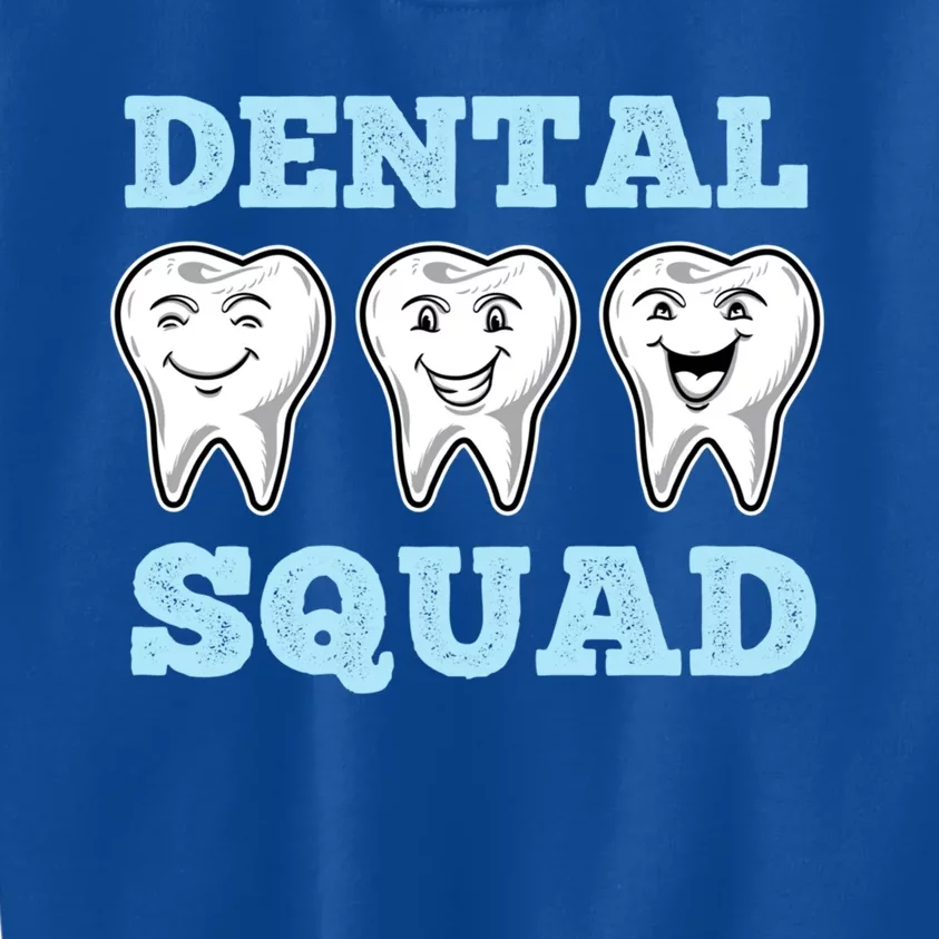 Dental Squad For Dental Assistant Funny Gift Kids Sweatshirt