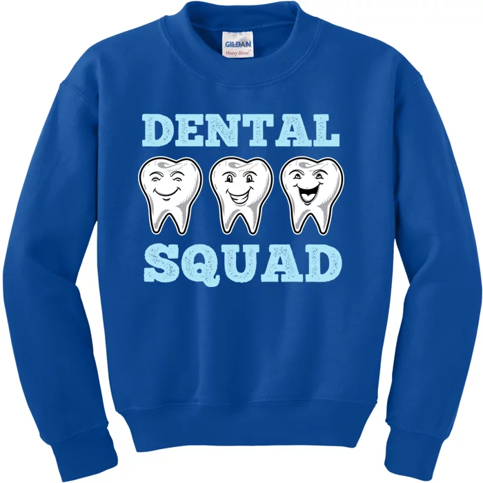 Dental Squad For Dental Assistant Funny Gift Kids Sweatshirt