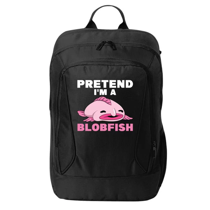 Deep Sea Fish Sea Animal Pretend Im A Blobfish Cool Gift City Backpack