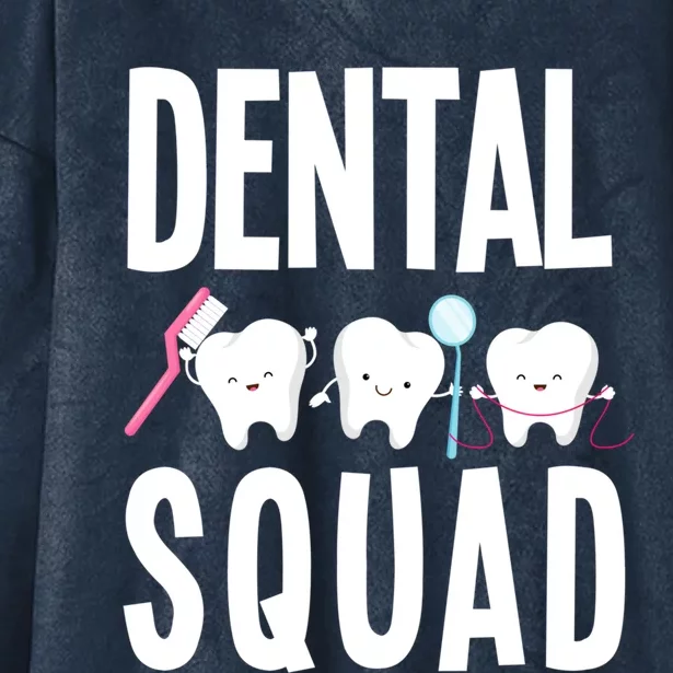 Dental Squad Funny Dental Assistant Dental Hygienist Dentist Cool Gift Hooded Wearable Blanket