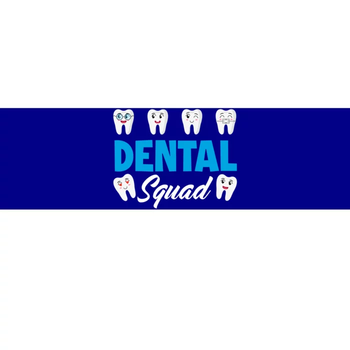 Dental Squad Funny Dental Assistant Dental Hygienist Gift Bumper Sticker