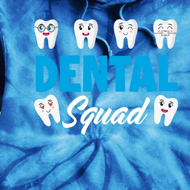 Dental Squad Funny Dental Assistant Dental Hygienist Gift Tie Dye Hoodie