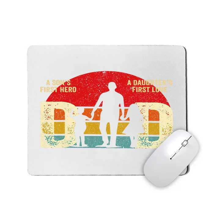 Dad sons first hero daughter love for father's day Mousepad