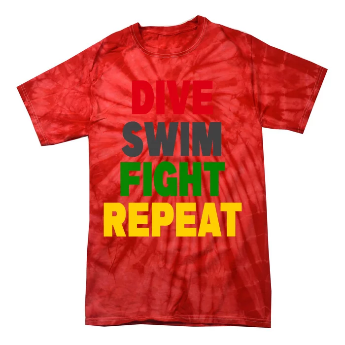 Dive Swim Fight Repeat Tie-Dye T-Shirt