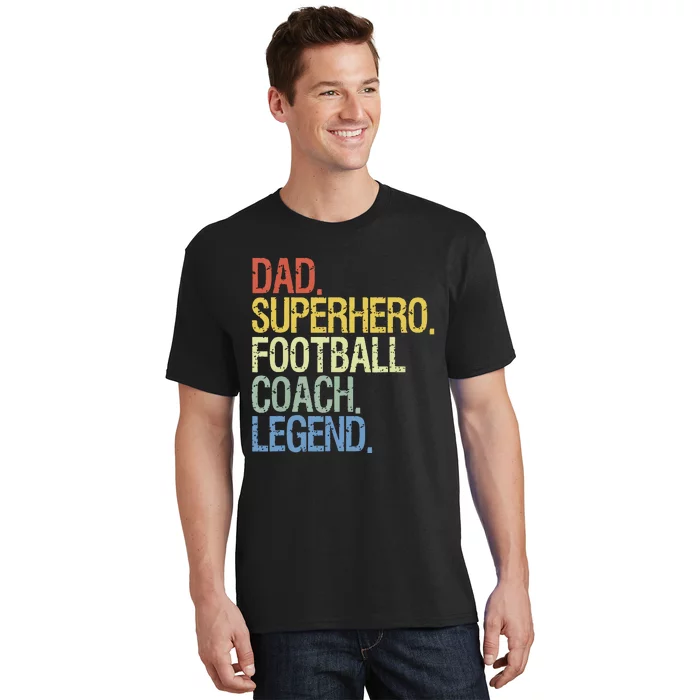 Dad Superhero Football Coach Legend T-Shirt