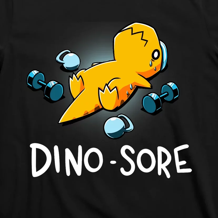 Dino Sore Funny Dinosaur Workout Gym Lifting Fitness T-Shirt