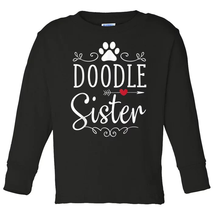 Doodle Sister Funny Doodle Lover Outfit Toddler Long Sleeve Shirt