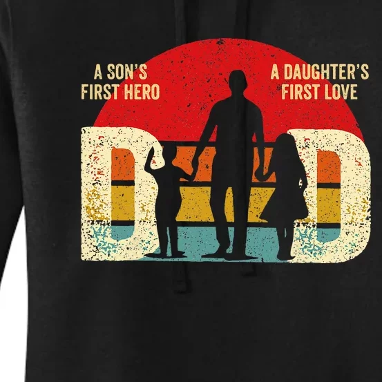 Dad sons first hero daughter love for father's day Women's Pullover Hoodie