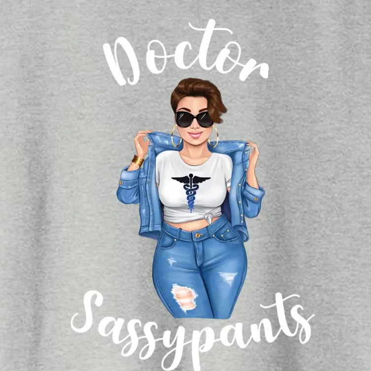 Doctor Sassypants Funny Dr Medical Student Caduceous Gift Women's Crop Top Tee