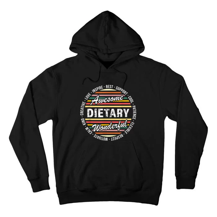 Dietary Shirts Food Service Week Dietary Appreciation Gifts Tall Hoodie