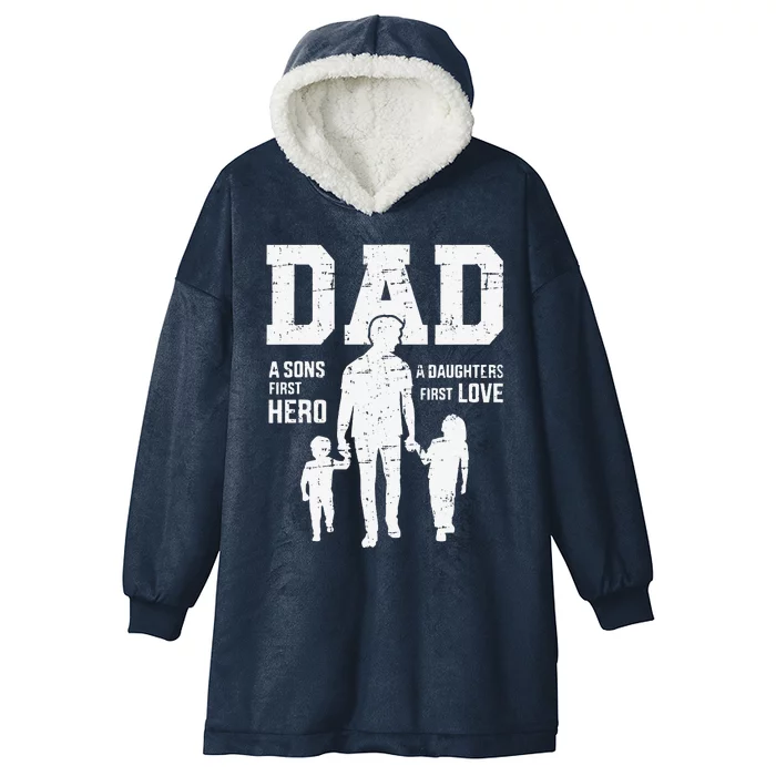 Dad Sons First Hero Daughter Love For Fathers Day Hooded Wearable Blanket