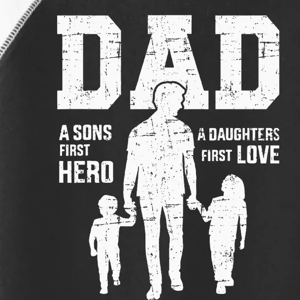 Dad Sons First Hero Daughter Love For Fathers Day Toddler Fine Jersey T-Shirt