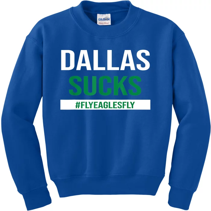 Dallas Sucks Funny Gag Gift For Philly Sports Fans Kids Sweatshirt