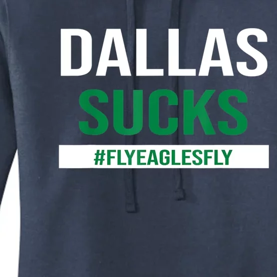 Dallas Sucks Funny Gag Gift For Philly Sports Fans Women's Pullover Hoodie