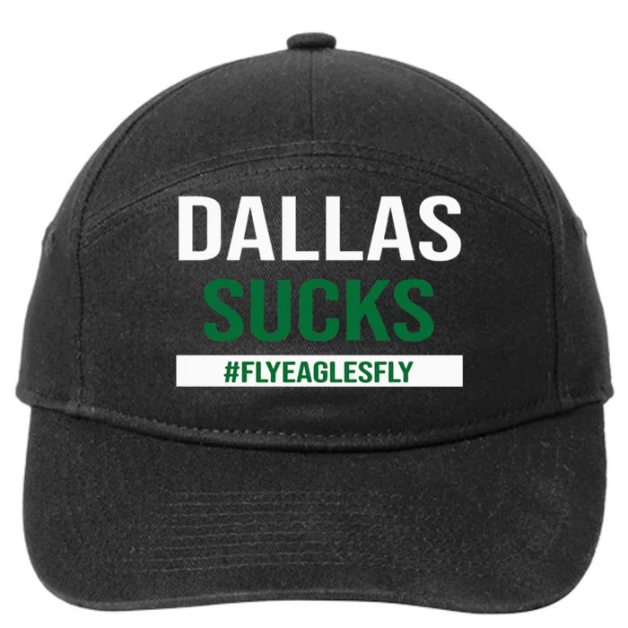 Dallas Sucks Funny Gag Gift for Philly Sports Fans 7-Panel Snapback Hat