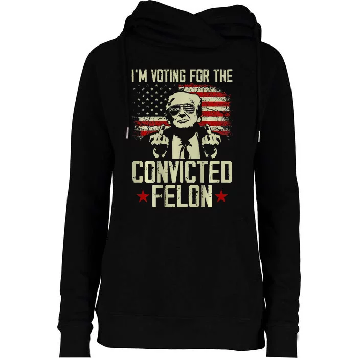 Double Sided Front And Back IM Voting Convicted Felon 2024 Womens Funnel Neck Pullover Hood