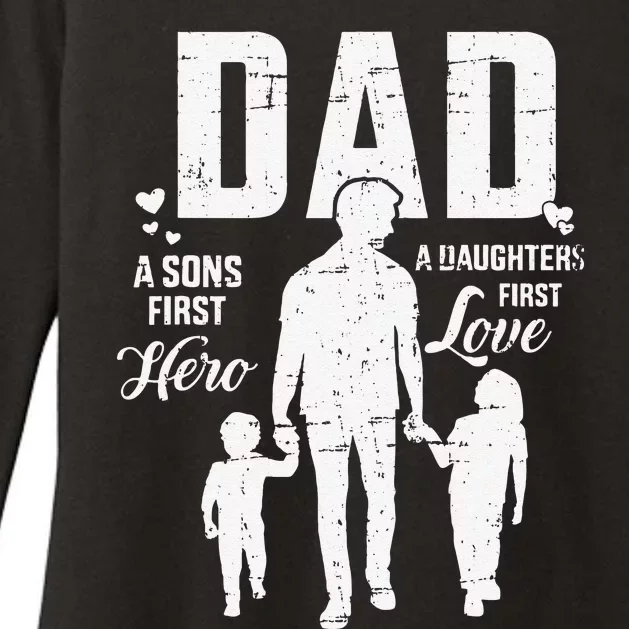 Dad Sons First Hero Daughters Love For Fathers Day Womens CVC Long Sleeve Shirt