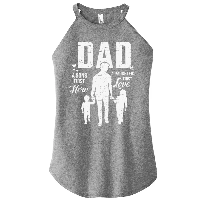 Dad Sons First Hero Daughters Love For Fathers Day Women’s Perfect Tri Rocker Tank