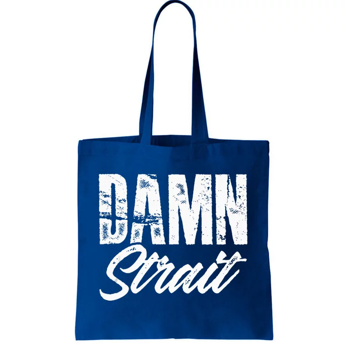 Damn S.T.R.A.I.T Folk Style Western Country Music Tote Bag