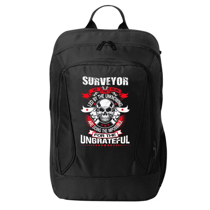 Do Survey For Ungrateful Land Surveyor City Backpack