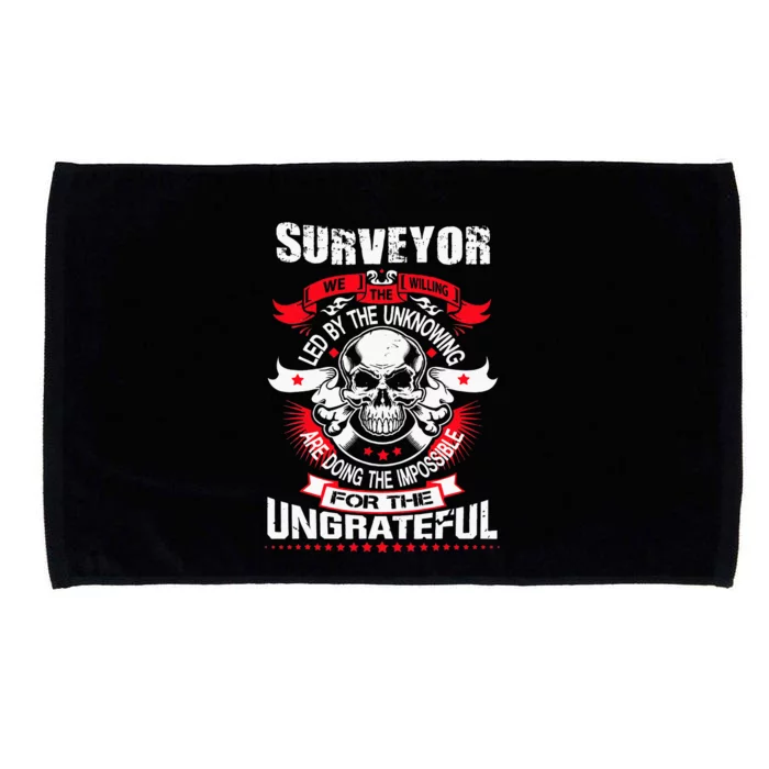 Do Survey For Ungrateful Land Surveyor Microfiber Hand Towel