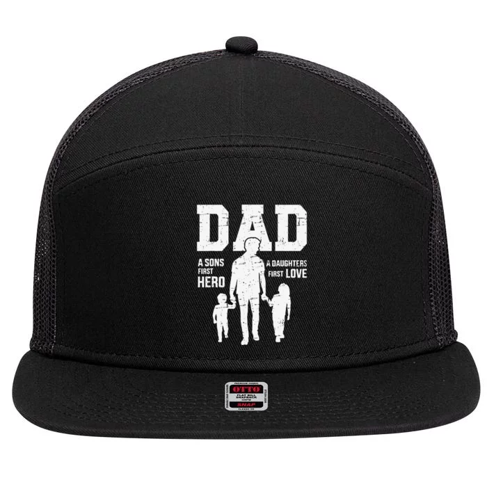 Dad sons first hero daughter love for father's day 7 Panel Mesh Trucker Snapback Hat