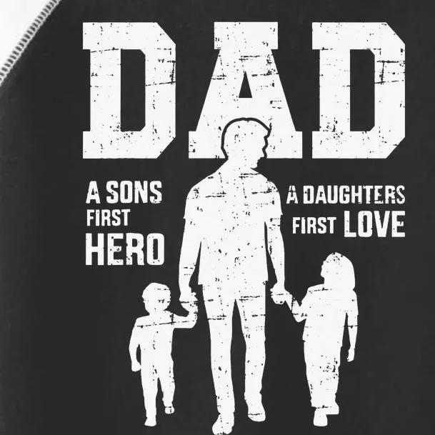 Dad sons first hero daughter love for father's day Toddler Fine Jersey T-Shirt