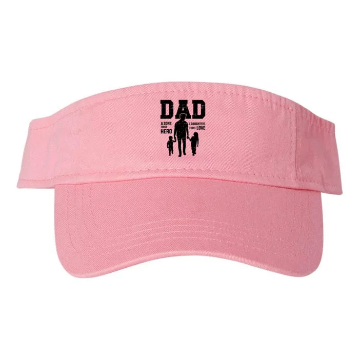 Dad Sons First Hero Daughter Love For Fathers Day Valucap Bio-Washed Visor