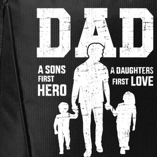 Dad Sons First Hero Daughter Love For Father's Day Funny Gift City Backpack