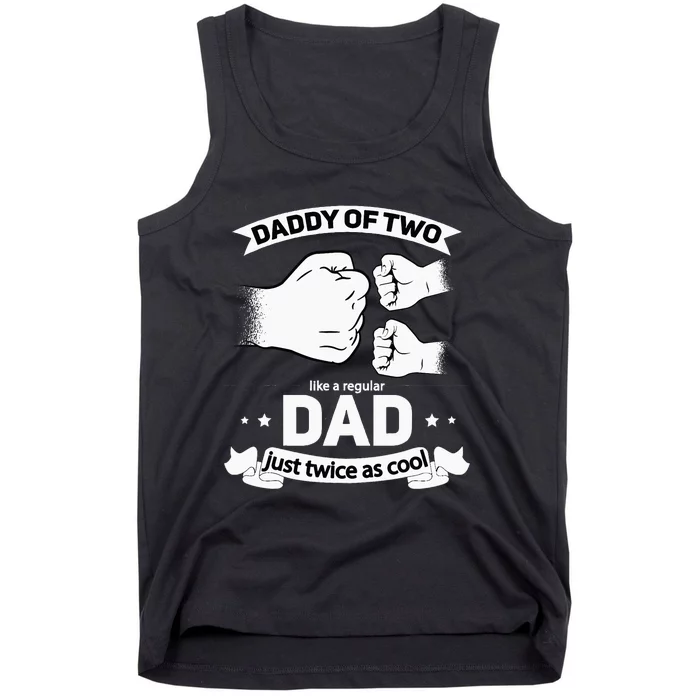 Dad Squared Fathers Day Dad Of Two Cool Daddy Of 2 Tank Top