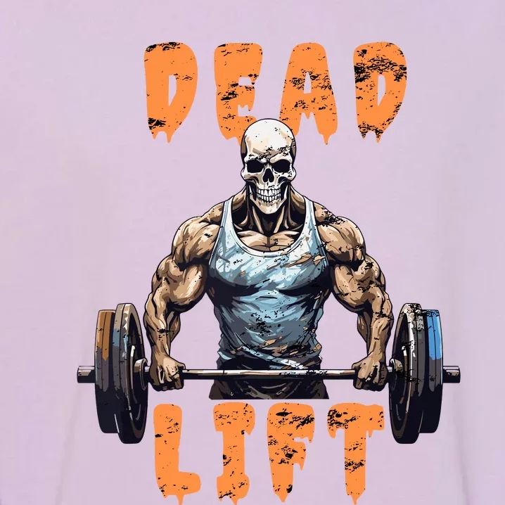 Deadlift Skeleton Gym Lifting Weights Training Halloween Garment-Dyed Sweatshirt