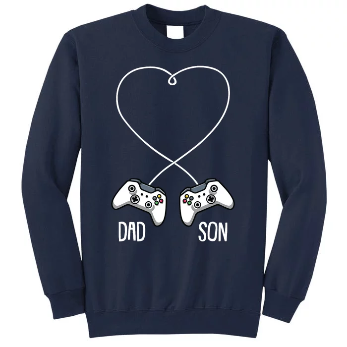 Dad Son Gaming Fathers Day Cool Videogame Matching Gamer Tall Sweatshirt