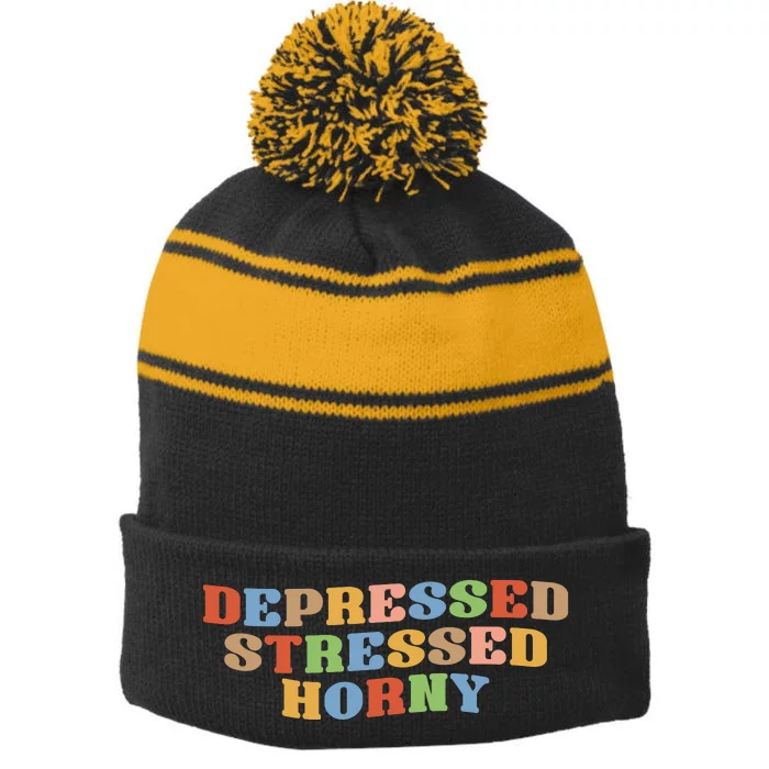 Depressed Stressed Horny Stripe Pom Pom Beanie