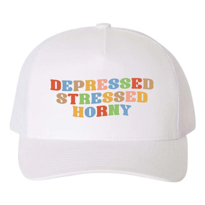 Depressed Stressed Horny Yupoong Adult 5-Panel Trucker Hat