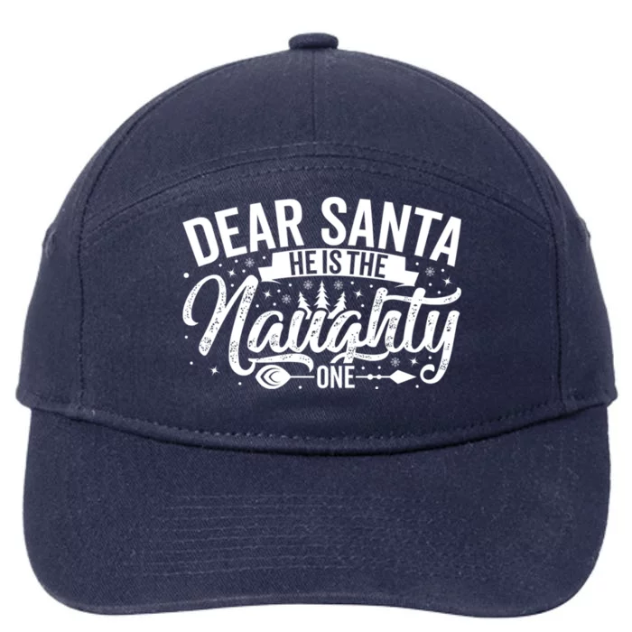 Dear Santa HeS The Naughty One 7-Panel Snapback Hat