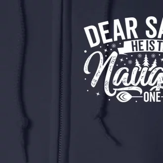 Dear Santa HeS The Naughty One Full Zip Hoodie