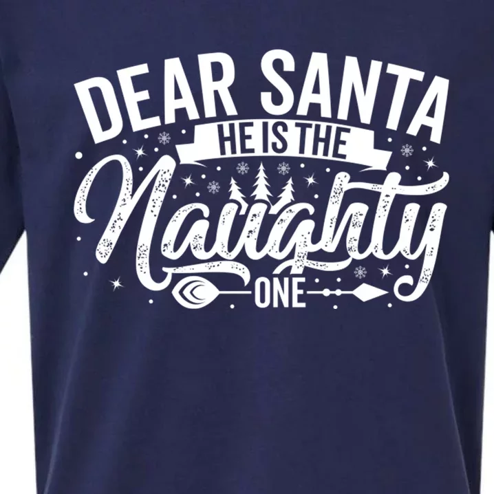 Dear Santa HeS The Naughty One Sueded Cloud Jersey T-Shirt